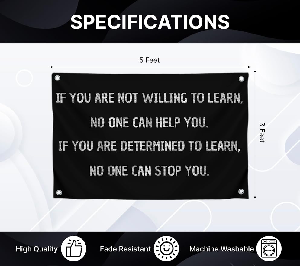3x5 Ft Motivational Wall Polyester Single Sided Flag If You Are Not Willing To Learn No One Can Help You with 4 Grommets - Positive Sayings for Wall Decor - Inspirational Quotes Entrepreneur Wall Art