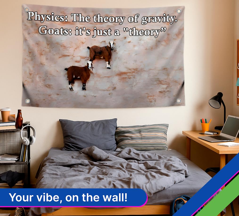 3x5 Feet Goat Meme Flag with Quote "Physics: The Theory Of Gravity - Goats: It's Just A Theory" with Four Brass Grommets - Single Sided Positive Banner for Wall Decoration - Tapestries Flags for Dorm