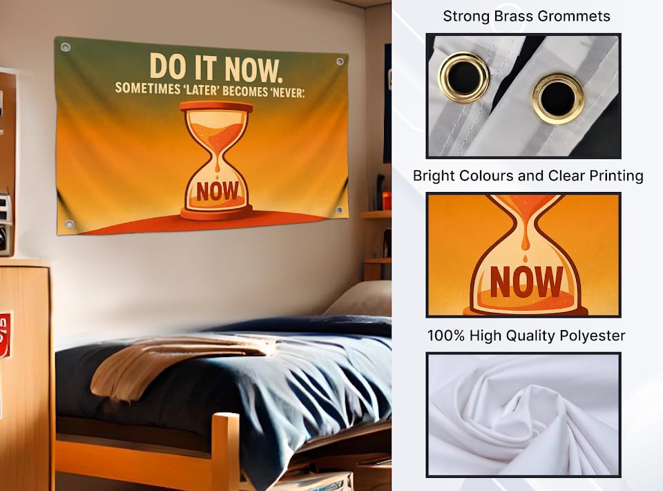3x5 Ft Flag Motivational with Hourglass Quote "Do It Now Sometimes Later Becomes Never" with 4 Brass Grommets - Single Sided Cool Poster for Gym and College Dorm - Polyester Wall Tapestry for Office