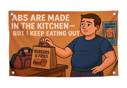 3x5 Feet Motivational Polyester Flag with Quote "ABS Are Made In The Kitchen - But I Keep Eating Out" with Four Brass Grommets - Inspirational Stay with Cool Motivation - Funny Wall Decor for Gym