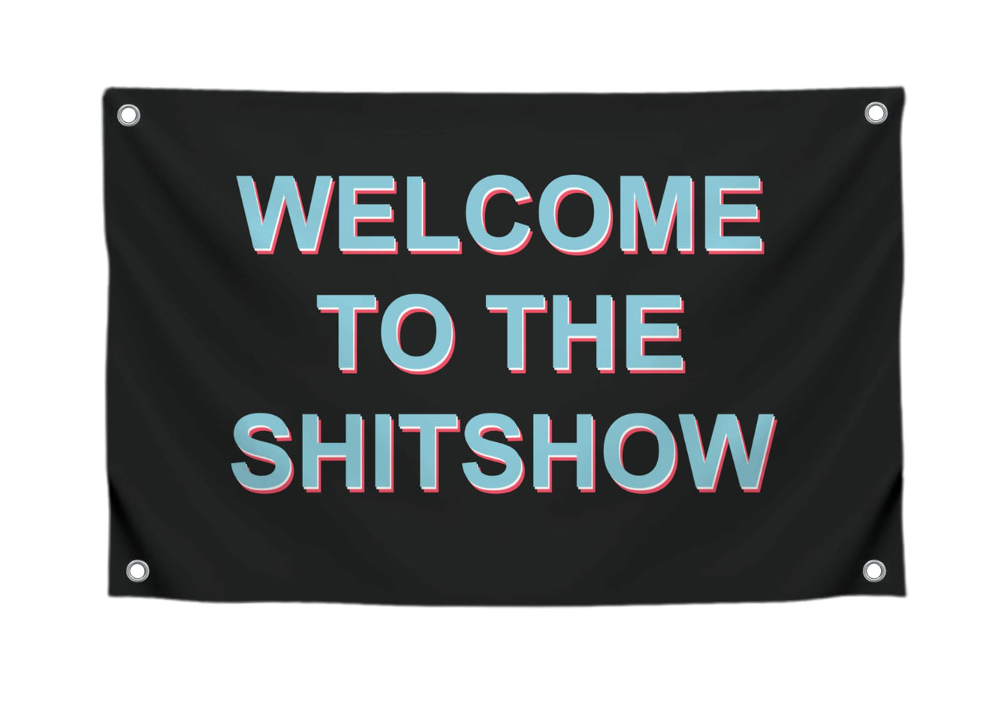Man Cave Tapestries Funny Gamer Polyester Banner - Welcome To The Shitshow - Party Flags Single Sided College Dorm Rooms Decor - 3x5 Ft Flag with 4