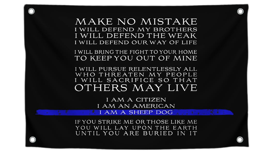 3x5 Ft Thin Blue Line Polyester Flag with I am a Sheep Dog Quote with 4 Grommets - Enforcement Police Officer Deputy Sheriff Trooper Motiv Single Sided Flag - Motivational Wall Decorations for Room