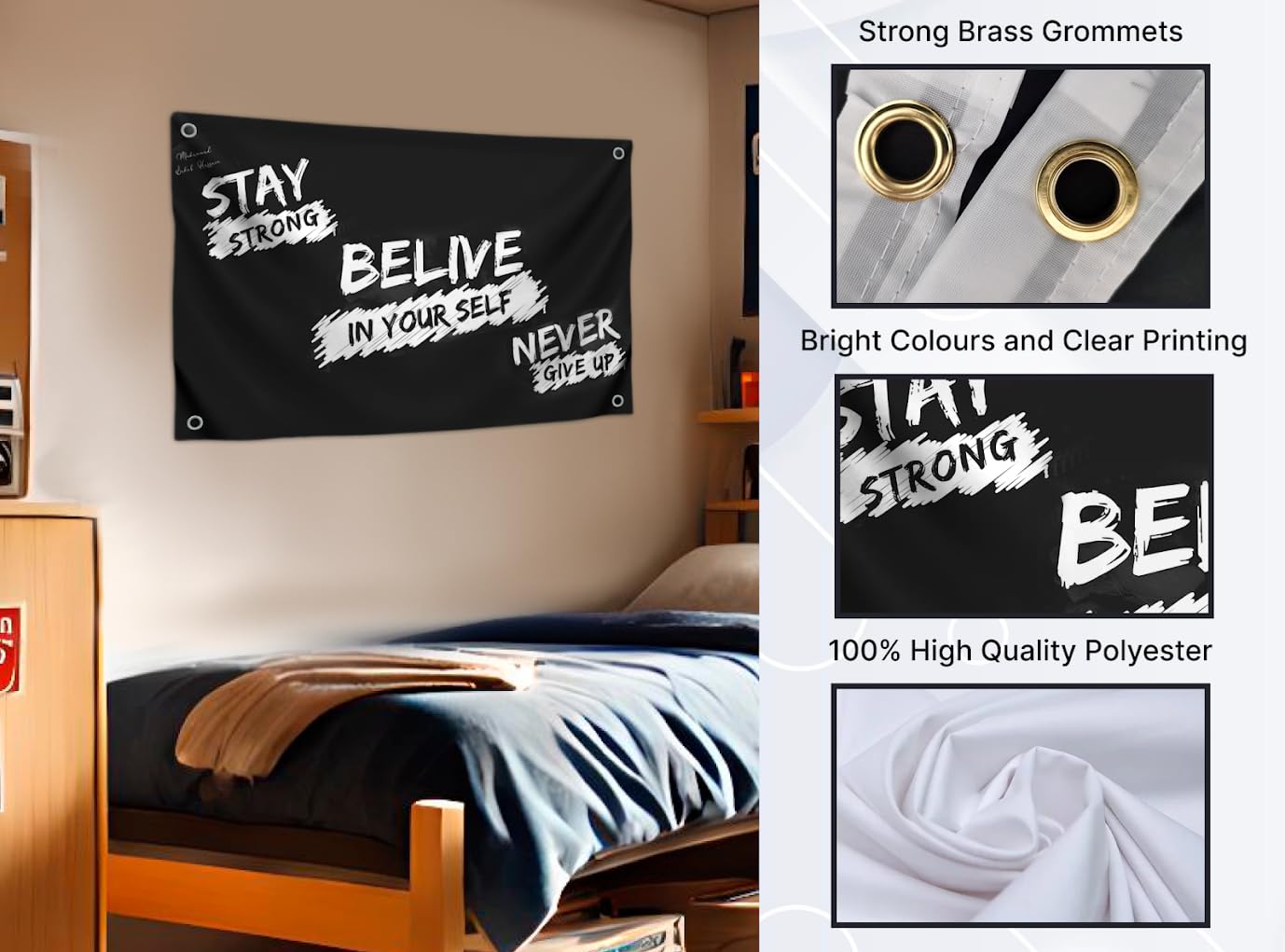3x5 Feet Inspirational Quoted Polyester Flag "Stay Strong Belive In Your Self Never Give Up" with Four Brass Grommets - Motivational Wall Art for Bedroom Decoration - Gym Masculine Wall Decor for Men