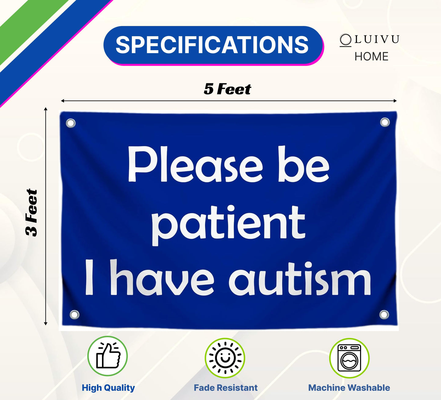 3x5 Feet Please Be Patient I Have Autism Flag with 4 Brass Grommets - Motivational Fitness Inspirational Flags for Room Guys - Cool Flag for Home Gym Wall Decor Outdoor or Indoor Banner