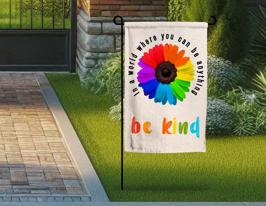 12x18 Inch Be Kind Garden Polyester Flag - Daisy Flag In A World Where You Can Be Anything Be Kind Garden Flag - Double Sided Vertical Banners Yard Outdoor Home Decor - Burlap Holiday Farmhouse Flags