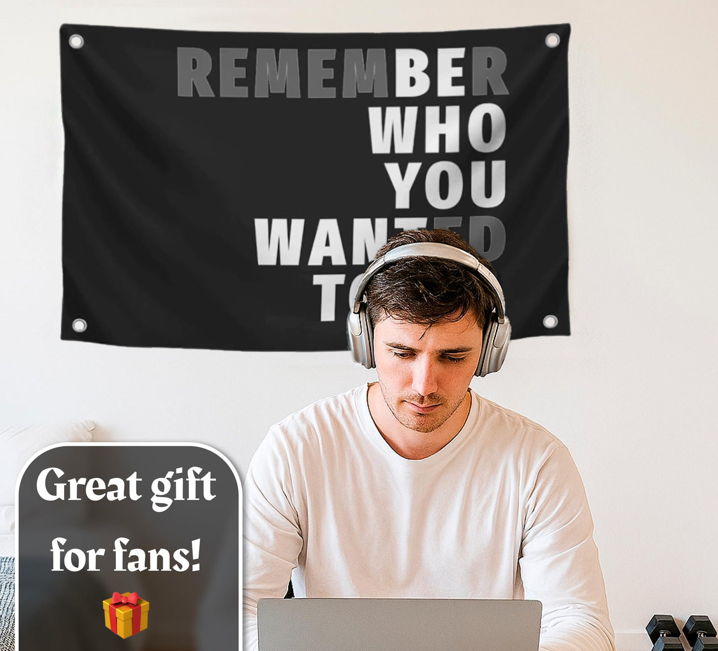 3x5 Feet Black Quoted Polyester Flag Remember Who You Wanted To Be with Four Brass Grommets - Be Who You Want To Be Quote Wall Banner - Black Posters for Man Cave - Motivational Wall Art for Bedroom