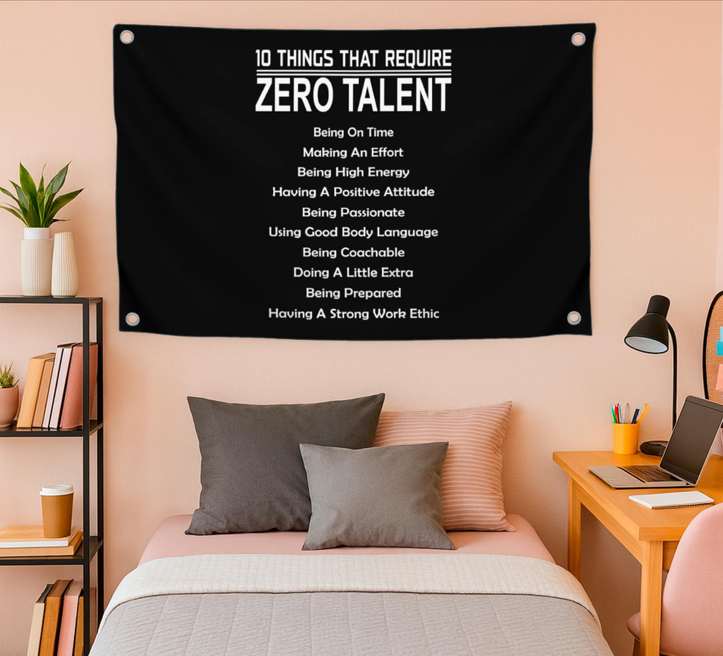 3x5 Feet 10 Things That Require Zero Talent Flag with Four Brass Grommets - Motivational Wall Art Banner for Classroom or Gym - Inspirational Home Leadership Quotes - Wall Flag for Indoor and Outdoor