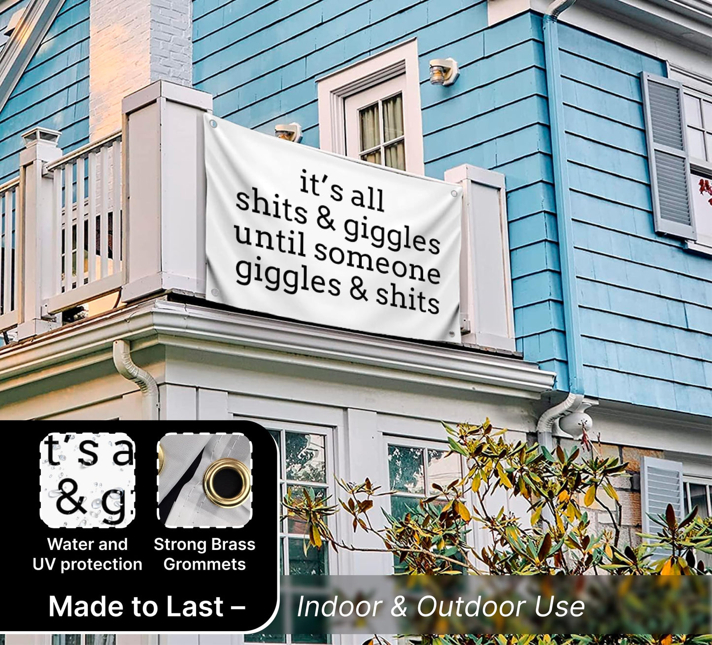 3x5 Ft Quote Polyester Flag "It’s All Shits and Giggles Until Someone Giggles and Shits" with Four Brass Grommets - Humorous Decoration Single Sided Banner for Bath - Flag Makes a Great or Gag Gift