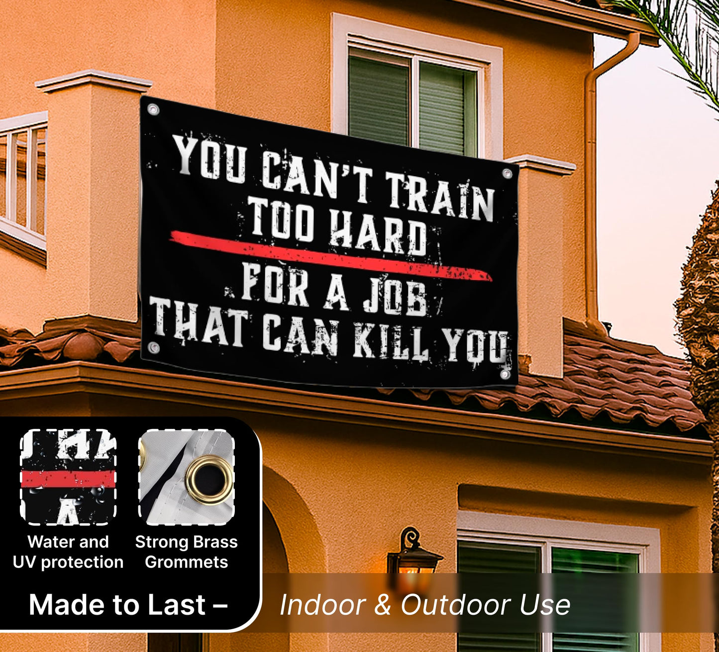 3x5 Ft Motivation Quote Polyester Flag with Thin Red Line You Can’t Train Too Hard for Job That Can Kill You with 4 Grommets - Motiv Fire Station Single Sided Flag - Improvement Wall Decor for Gym