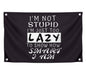 3x5 Feet Funny Quoted Polyester Flag I'm Not Stupid I'm Just Too Lazy To Show How Smart I Am with Four Brass Grommets - Funny Man Cave Wall Flag Decoration for College Dorm Room - Tapestry Party Decor