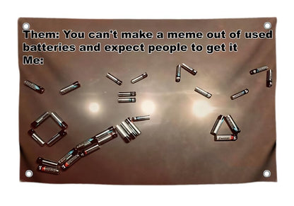 3x5 Feet Meme Batteries Flag with 4 Brass Grommets - Single Sided Polyester Funny Flags for Bedroom in the College Dorm Students - Cool Tapestry Motivational Banner for Room Living Decoration