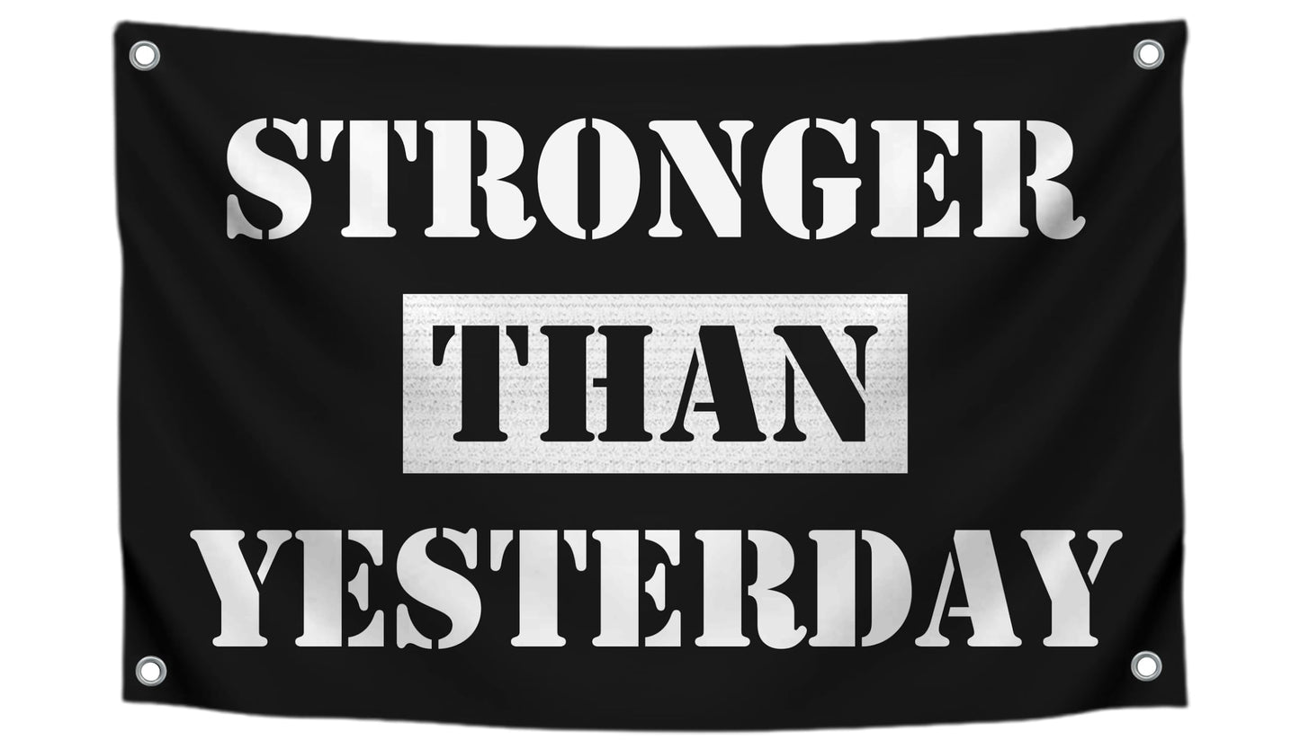 3x5 Feet Stronger Than Yesterday Flags with 4 Brass Grommets - Motivational Fitness Inspirational Flag for Home or Gym - Stay Motivated with Cool Motivation Banner - Wall Office Poster Decor