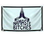 3x5 Feet Humorous Quote Flag "Namaste Bitches" with Four Brass Grommets - Handwritten Decorative Drawn Symbols Yard Outdoor - Decadence Banner for Patio Lawn or Home Decoration