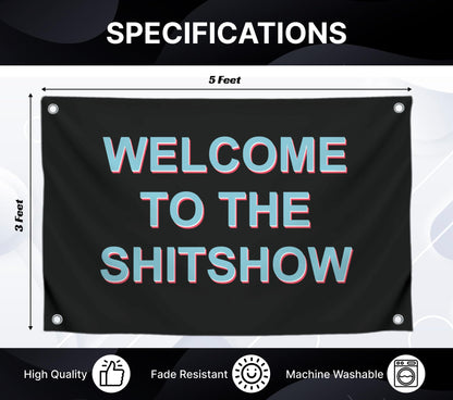 Man Cave Tapestries Funny Gamer Polyester Banner - Welcome To The Shitshow - Party Flags Single Sided College Dorm Rooms Decor - 3x5 Ft Flag with 4