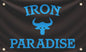 3x5 Ft Iron Paradise Polyester Flag with 4 Grommets - Banner Home Garden Decoration Wall Gym Single Sided Flag - Holiday Party Indoor Outdoor Decor - Motivational Flags Fitness - Banners for Room Guys