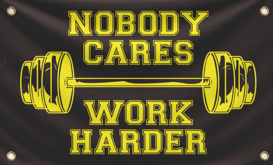 3x5 Feet Nobody Cares Work Harder Polyester Flag with 4 Grommets - Fade Resistant Single Sided Flag for Yard - Stay Motivated with Cool Art - Inspire Your Workout Banner - Fitnes Wall Decor for Gym