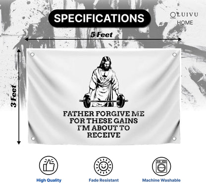 3x5 Ft Jesus Quote Polyester Flag "Father Forgive Me For These Gains I’m About To Receive" with 4 Grommets - Motivational Christian Wall Single Sided Banner - Cool Jesus Flags for Decor Boys Room