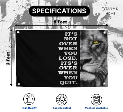 3x5 Feet Motivational Lion Wall Art with Four Brass Grommets - Cool Motivational Inspirational Poster for Men and Woomen - Quote Flags Its Not Over When You Lose. Its Over When You Quit